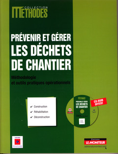 Cover of the book Prévenir et gérer les déchets de chantier