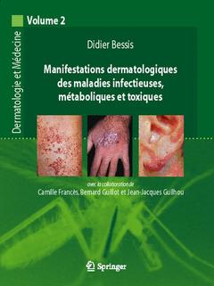 Cover of the book Manifestations dermatologiques des maladies infectieuses, métaboliques et toxiques