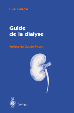 Couverture de l’ouvrage Guide de la dialyse