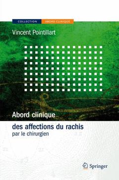 Cover of the book Abord clinique des affections du rachis par le chirurgien