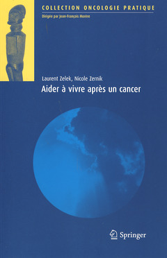 Couverture de l’ouvrage Aider à vivre après un cancer