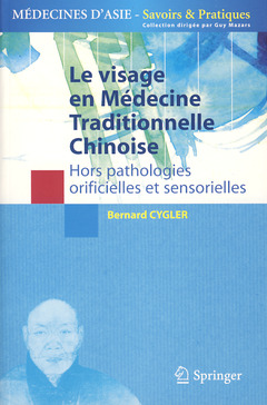 Couverture de l’ouvrage Le visage en médecine traditionnelle chinoise