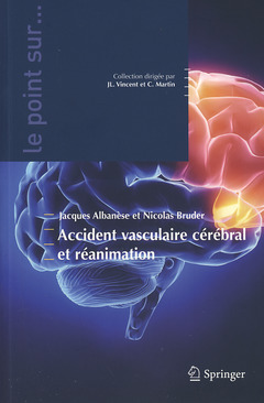 Couverture de l’ouvrage Accident vasculaire cérébral et réanimation