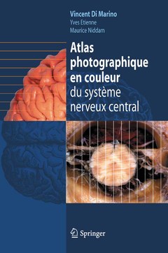 Couverture de l’ouvrage Atlas photographique en couleur du système nerveux central