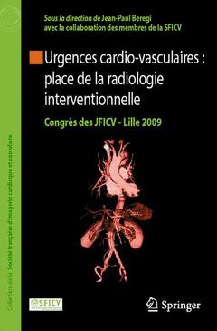 Couverture de l’ouvrage Urgences cardio-vasculaires : place de la radiologie interventionnelle