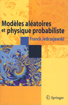 Couverture de l’ouvrage Modèles aléatoires et physique probabiliste