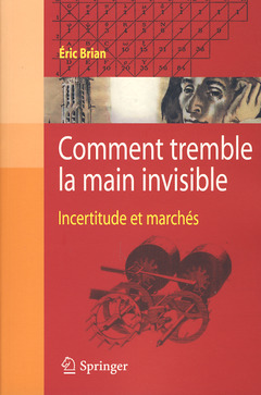 Cover of the book Comment tremble la main invisible