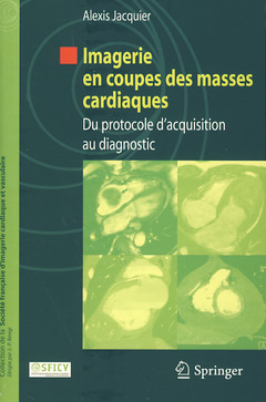 Cover of the book Imagerie en coupes des masses cardiaques