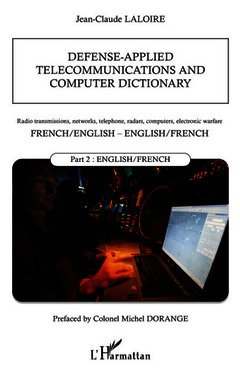 Couverture de l’ouvrage Defense-applied telecommunications and computer dictionary