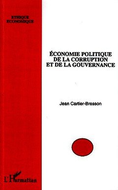 Couverture de l’ouvrage Economie politique de la corruption et de la gouvernance
