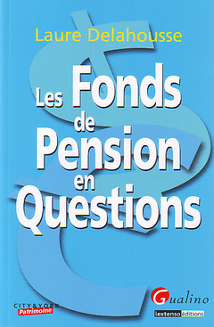 Couverture de l’ouvrage Les fonds de pension en questions