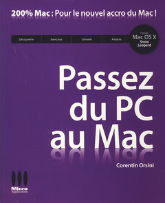 Couverture de l’ouvrage Passez du PC au Mac (200% Mac : pour le nouvel accro du Mac !)