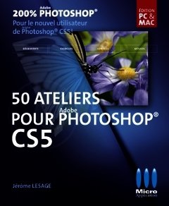 Couverture de l’ouvrage 50 ateliers pour Photoshop CS5