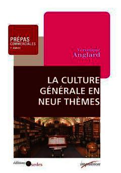 Couverture de l’ouvrage La culture générale en 9 thèmes (coll impusion)