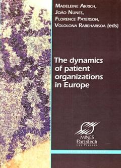 Cover of the book The dynamics of patient organizations in Europe