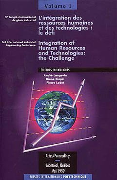 Couverture de l’ouvrage L'intégration des ressources humaines et des technologies : le défi (3ème congrès international de génie industriel) 3 vol.