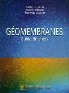 Cover of the book Géomembranes : guide de choix