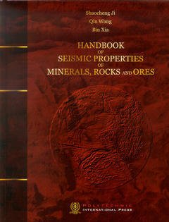 Couverture de l'ouvrage Handbook of Seismic Properties of Minerals, Rocks and Ores