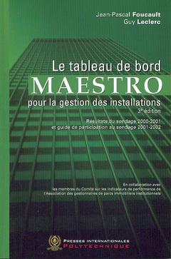 Couverture de l'ouvrage Le tableau de bord du Maestro pour la gestion des installations