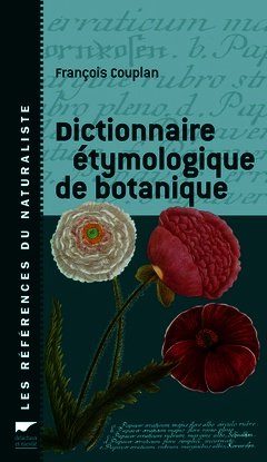 Couverture de l’ouvrage Dictionnaire étymologique de botanique