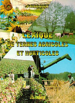 Couverture de l’ouvrage Lexique de Termes Agricoles et Horticoles