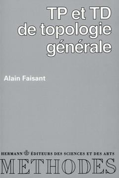Cover of the book TP et TD de topologie générale