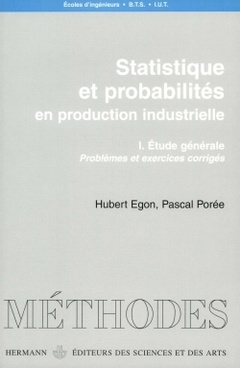 Couverture de l’ouvrage Statistiques et probabilités en production industrielle, Volume 1