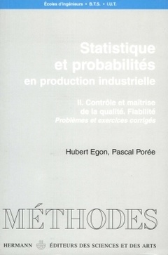 Couverture de l’ouvrage Statistiques et probabilités en production industrielle, Volume 2