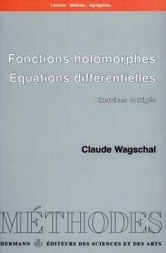 Couverture de l’ouvrage Fonctions holomorphes, équations différentielles