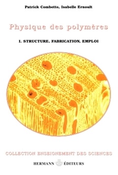 Cover of the book Physique des polymères, Volume 1