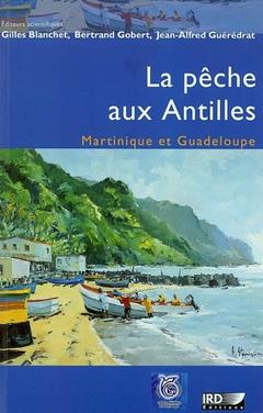 Cover of the book La pêche aux Antilles