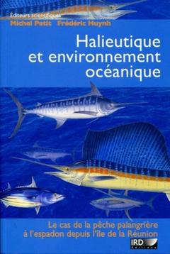 Couverture de l’ouvrage Halieutique et environnement océanique