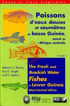Cover of the book Poissons d'eaux douces et saumatres de basse Guinée, Ouest de l'Afrique centrale - Volumes 1 et 2