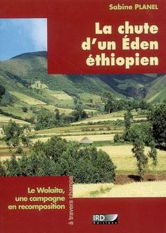 Couverture de l’ouvrage La chute d'un Eden éthiopien