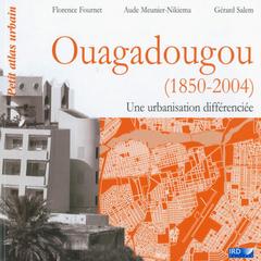 Couverture de l’ouvrage Ouagadougou ( 1850-2004 )