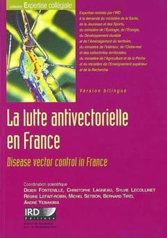 Cover of the book La lutte antivectorielle en France