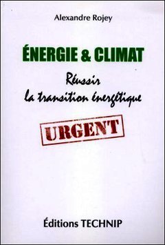 Couverture de l’ouvrage Energie & climat : réussir la transition énergétique