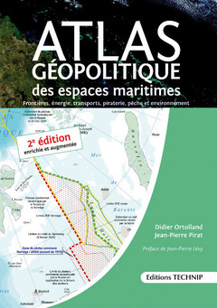 Couverture de l’ouvrage Atlas géopolitique des espaces maritimes