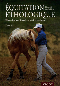 Cover of the book Équitation éthologique tome 1