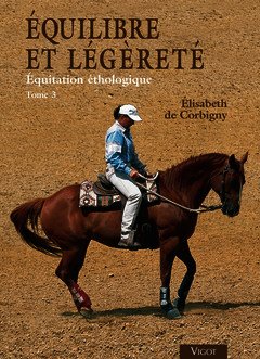 Cover of the book Équilibre et légèreté - Équitation éthologique