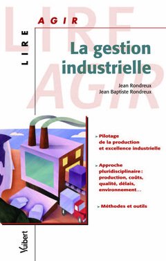Cover of the book La Gestion industrielle