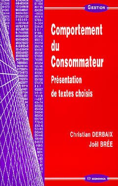 Cover of the book Comportement du consommateur - présentation de textes choisis