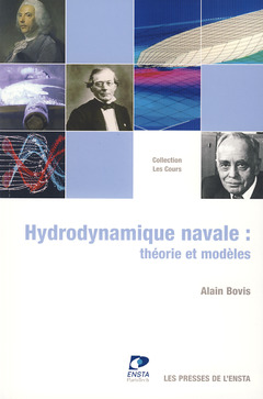 Couverture de l’ouvrage Hydrodynamique navale - Théorie et modèles