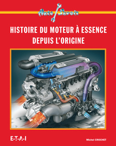 Cover of the book Les moteurs à essence des origines à nos jours (Auto savoir)