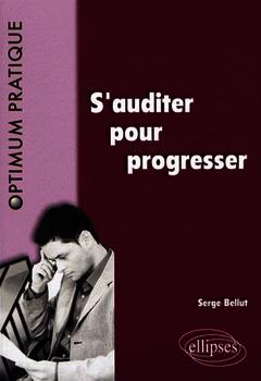 Cover of the book S'auditer pour progresser