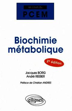 Cover of the book Biochimie métabolique. 2e édition
