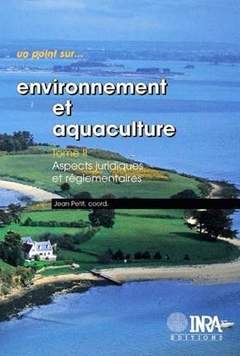Couverture de l’ouvrage Environnement et aquaculture : tome II