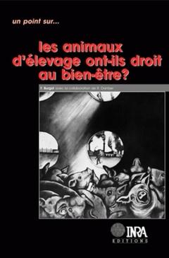 Cover of the book Les animaux d'élevage ont-ils droit au bien-être ?