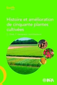 Couverture de l’ouvrage Histoire et amélioration de cinquante plantes cultivées