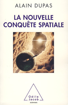 Couverture de l’ouvrage La Nouvelle Conquête spatiale